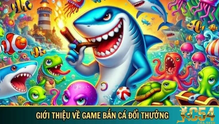 Tổng hợp các trò chơi săn cá đổi thưởng thẻ cào uy tín