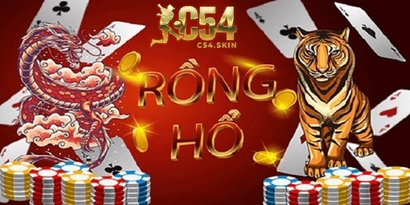 Khám Phá Những Điểm Hấp Dẫn Của Bài Rồng Hổ C54